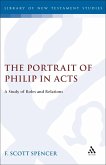 The Portrait of Philip in Acts (eBook, PDF)