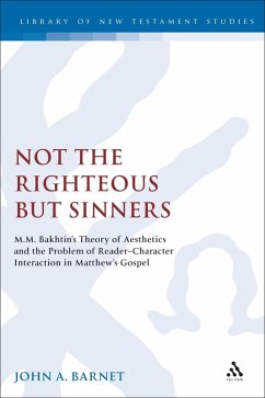 Not the Righteous but Sinners (eBook, PDF) - Barnet, John