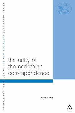 Unity of Corinthian Correspondence (eBook, PDF) - Hall, David R.