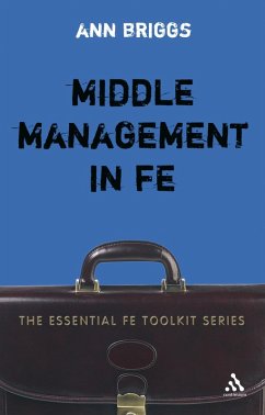 Middle Management in FE (eBook, PDF) - Briggs, Ann