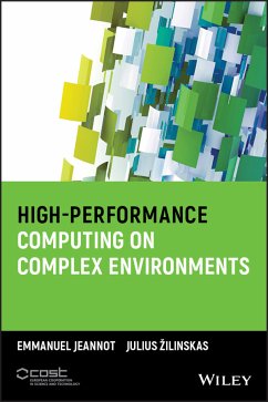 High-Performance Computing on Complex Environments (eBook, PDF)