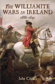 The Williamite Wars in Ireland (eBook, PDF)