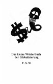 Das kleine Wörterbuch der Globalisierung (eBook, ePUB)