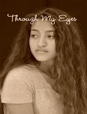 Through My Eyes (eBook, ePUB)