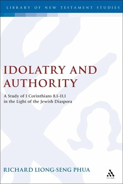 Idolatry and Authority (eBook, PDF) - Phua, Richard Liong Seng