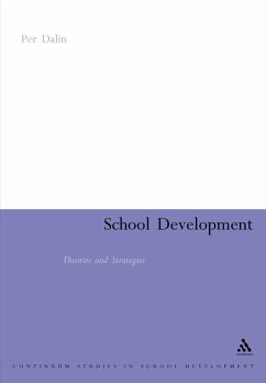 School Development: Theories & Strategies (eBook, PDF) - Dalin, Per