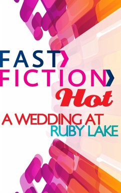 A Wedding at Ruby Lake (Fast Fiction) (eBook, ePUB) - Hayward, Jennifer