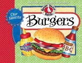 Our Favorite Burger Recipes (eBook, ePUB) Our Favorite Burger Recipes (eBook, ePUB)