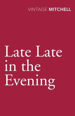 Late, Late in the Evening (eBook, ePUB) - Mitchell, Gladys