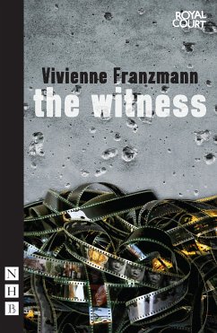 The Witness (NHB Modern Plays) (eBook, ePUB) - Franzmann, Vivienne