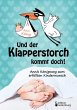 Und der Klapperstorch kommt doch! Annis... - Bild 1
