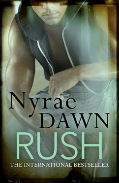 Rush (eBook, ePUB) - Dawn, Nyrae