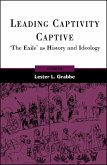 Leading Captivity Captive (eBook, PDF)