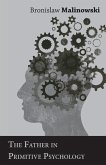 The Father in Primitive Psychology (eBook, ePUB) The Father in Primitive Psychology (eBook, ePUB)