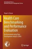 Health Care Benchmarking and Performance Evaluation