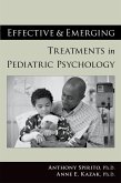 Effective and Emerging Treatments in Pediatric Psychology (eBook, ePUB)