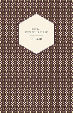 Cover Let Me Feel Your Pulse (eBook, ePUB)