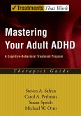 Mastering Your Adult ADHD (eBook, ePUB)