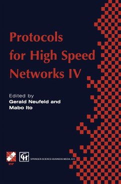 Protocols for High Speed Networks IV