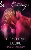 Elemental Desire (eBook, ePUB) Elemental Desire (eBook, ePUB)