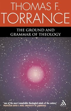 The Ground and Grammar of Theology (eBook, PDF) - Torrance, Thomas F.