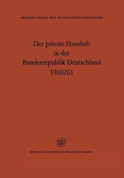 Der private Haushalt in der Bundesrepublik Deutschland 1960/61 - Kamp, M. E.