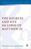 The Sources and Sitz im Leben of Matthew 23 (eBook, PDF)