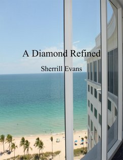 A Diamond Refined (eBook, ePUB) - Evans, Sherrill
