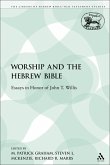 Worship and the Hebrew Bible (eBook, PDF)