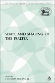 The Shape and Shaping of the Psalter (eBook, PDF)