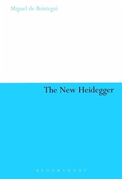 The New Heidegger (eBook, PDF) - De Beistegui, Miguel