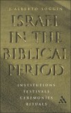 Israel in the Biblical Period (eBook, PDF) Israel in the Biblical Period (eBook, PDF)