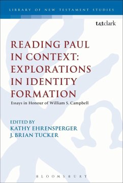 Reading Paul in Context: Explorations in Identity Formation (eBook, PDF)