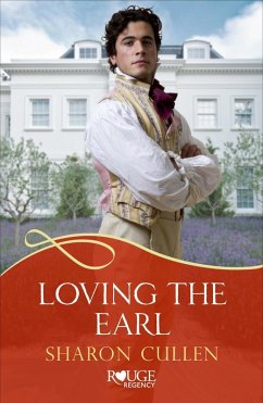 Cover Loving The Earl: A Rouge Regency Romance (eBook, ePUB)