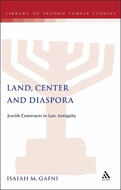 Land, Center and Diaspora (eBook, PDF) - Gafni, Isaiah