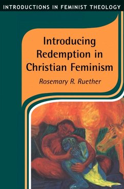 Introducing Redemption in Christian Feminism (eBook, PDF) - Ruether, Rosemary Radford