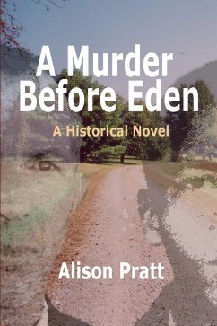 Cover A Murder Before Eden: A Historical Novel (eBook, ePUB)