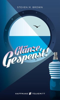 Cover Glänze, Gespenst! (eBook, ePUB)