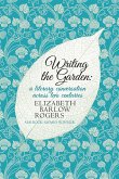 Writing The Garden (eBook, ePUB)