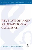 Revelation and Redemption at Colossae (eBook, PDF)