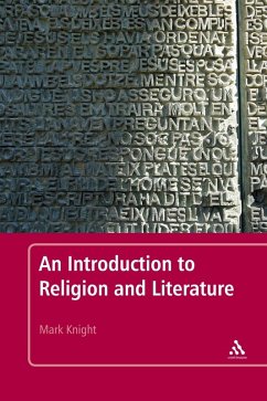 An Introduction to Religion and Literature (eBook, PDF) - Knight, Mark