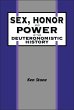 Sex, Honor, and Power in the... - Bild 1