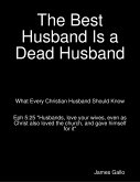 The Best Husband Is a Dead Husband (eBook, ePUB)