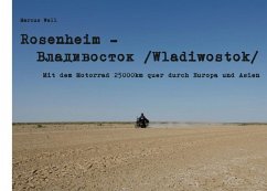Rosenheim - Wladiwostok (eBook, ePUB) Rosenheim - Wladiwostok (eBook, ePUB)