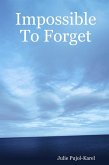 Impossible to Forget (eBook, ePUB)