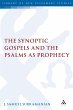 The Synoptic Gospels and the Psalms as... - Bild 1