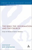 The Bible, the Reformation and the Church (eBook, PDF)