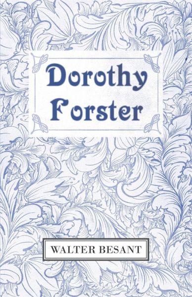 Dorothy Forster (eBook, ePUB) Dorothy Forster (eBook, ePUB)