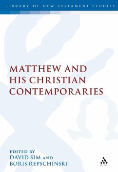 Matthew and his Christian Contemporaries (eBook, PDF)