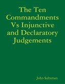 The Ten Commandments Vs Injunctive and Declaratory Judgements (eBook, ePUB)